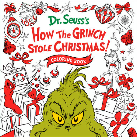 How the Grinch Stole Christmas! Coloring Book by Random House