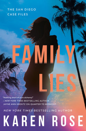 Family Lies by Karen Rose