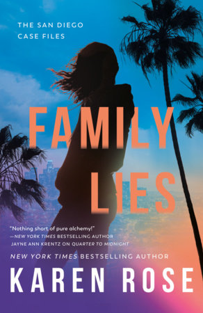 Family Lies by Karen Rose