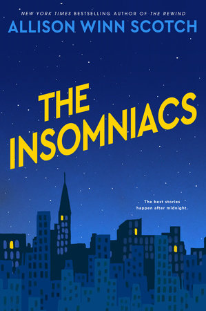 The Insomniacs by Allison Winn Scotch