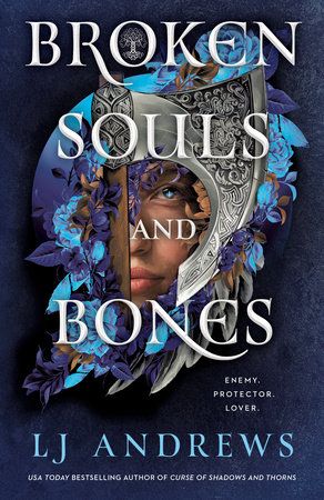 Broken Souls and Bones by LJ Andrews