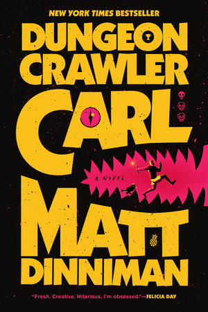 Dungeon Crawler Carl by Matt Dinniman