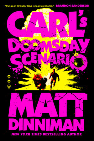 Carl's Doomsday Scenario by Matt Dinniman