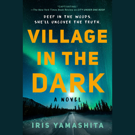 Village in the Dark by Iris Yamashita