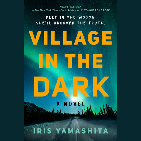 Village in the Dark by Iris Yamashita