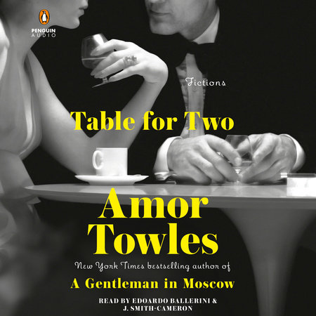 Table for Two by Amor Towles