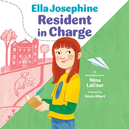 Ella Josephine: Resident In Charge by Nina LaCour