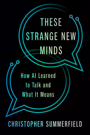 These Strange New Minds by Christopher Summerfield