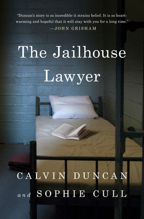 The Jailhouse Lawyer by Calvin Duncan and Sophie Cull
