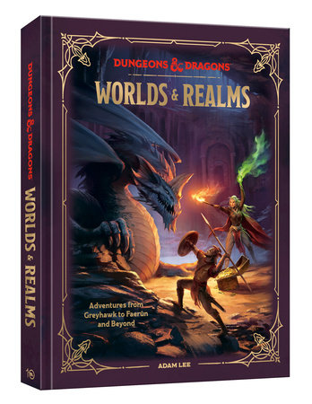 The Art and Making of Dungeons & Dragons: Honor Among The Art and Making of Dungeons & Dragons: Honor Among