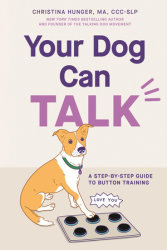 Your Dog Can Talk