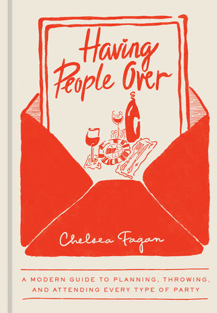 Having People Over by Chelsea Fagan