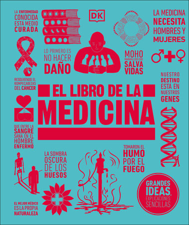 El libro de la medicina (The Medicine Book) by DK