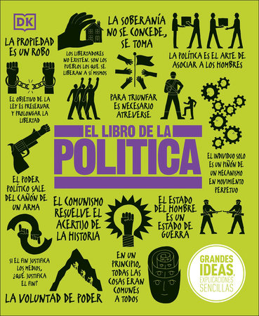 El libro de la politica (The Politics Book) by DK