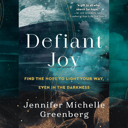Defiant Joy by Jennifer Michelle Greenberg