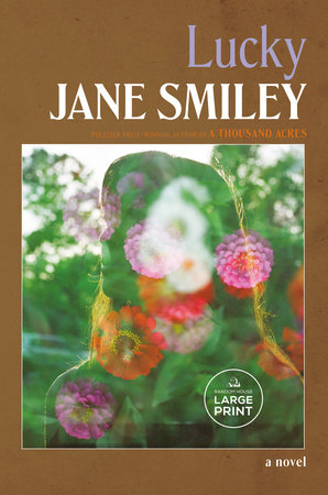 Lucky by Jane Smiley