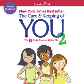 The Care & Keeping of You 2
