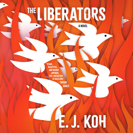 The Liberators by E. J. Koh