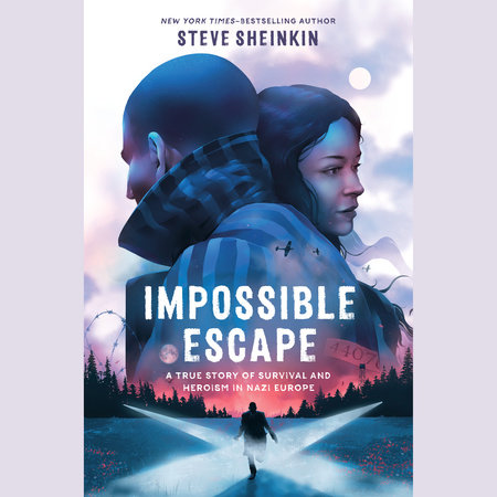 Impossible Escape by Steve Sheinkin