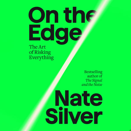 On the Edge by Nate Silver