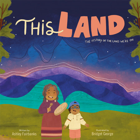 This Land by Ashley Fairbanks