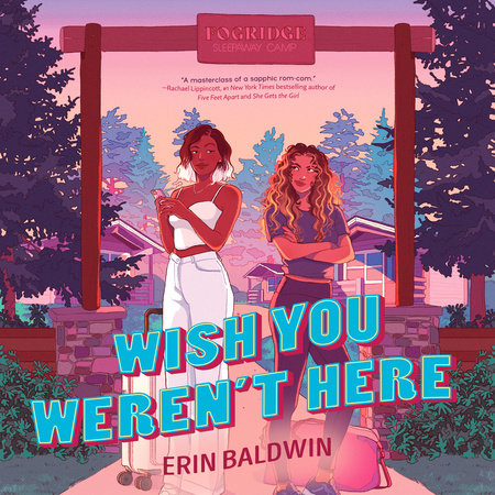 Wish You Weren't Here by Erin Baldwin