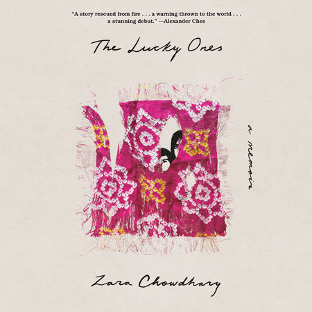 The Lucky Ones by Zara Chowdhary