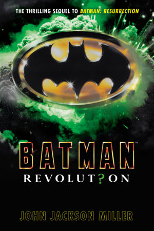 Batman: Revolution by John Jackson Miller