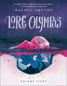 Lore Olympus: Volume Eight