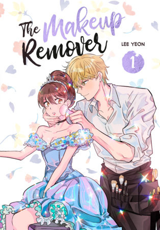 The Makeup Remover, Volume 1 by Lee Yeon