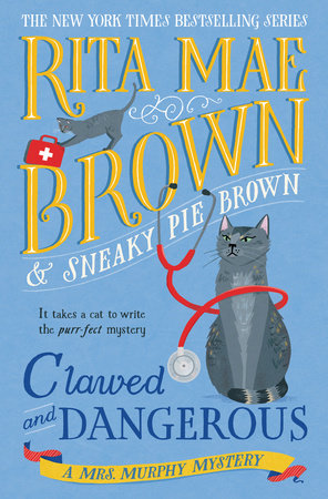Clawed and Dangerous by Rita Mae Brown