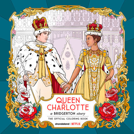 Queen Charlotte, A Bridgerton Story: The Official Coloring Book by Netflix