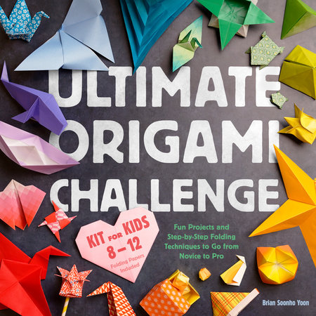 Ultimate Origami Challenge Kit for Kids 8-12 by Brian Soonho Yoon