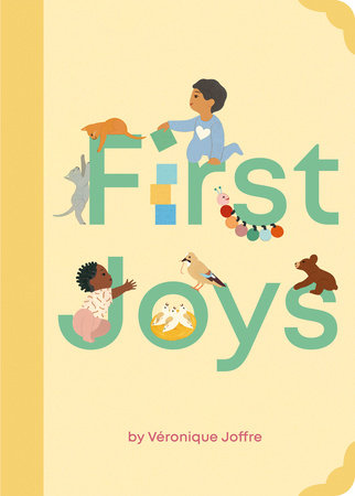 First Joys by Véronique Joffre
