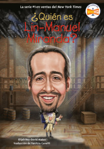 ¿Quien es Lin Manuel Miranda? (Who Is Lin-Manuel Miranda? Spanish Edition)