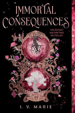 Immortal Consequences: A Good Morning America YA Book Club Pick by I. V. Marie