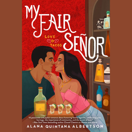 My Fair Señor by Alana Quintana Albertson