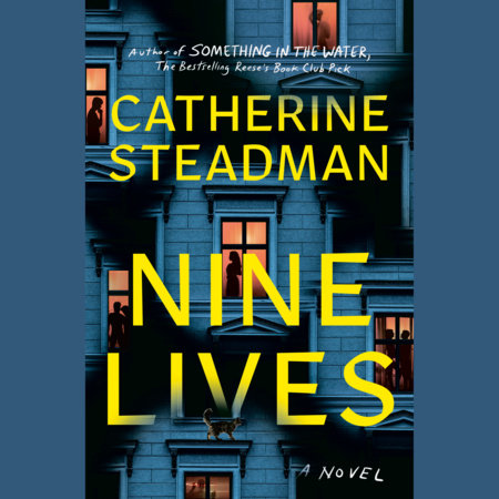 Nine Lives by Catherine Steadman
