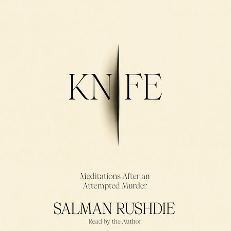 Knife by Salman Rushdie