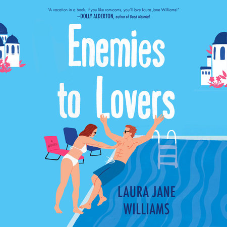 Enemies to Lovers by Laura Jane Williams