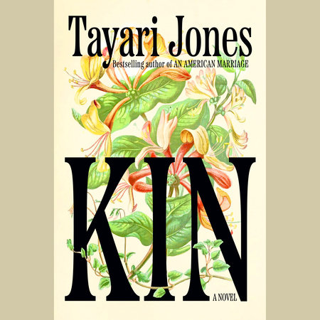 Kin by Tayari Jones
