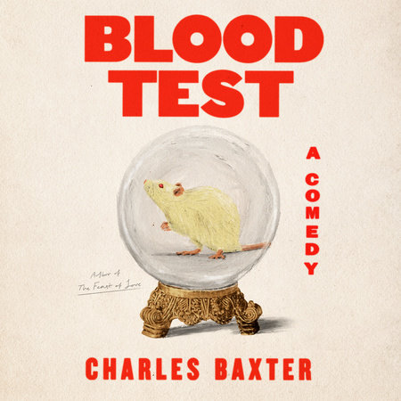 Blood Test by Charles Baxter