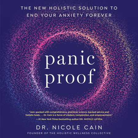 Panic Proof by Dr. Nicole Cain