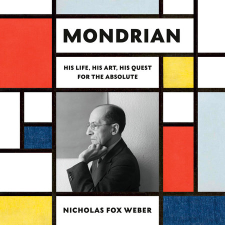 Mondrian by Nicholas Fox Weber