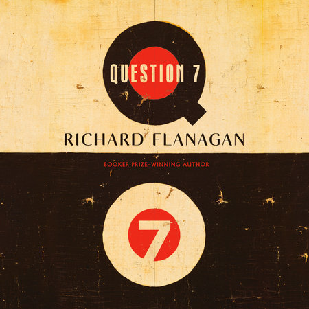Question 7 by Richard Flanagan