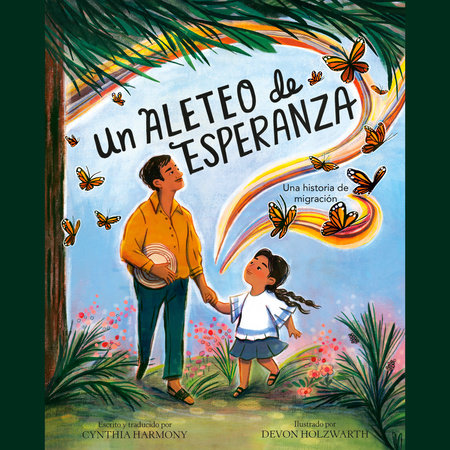 Un aleteo de esperanza by Cynthia Harmony