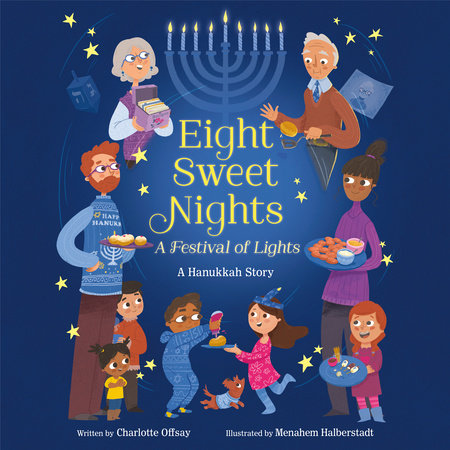 Eight Sweet Nights, A Festival of Lights by Charlotte Offsay