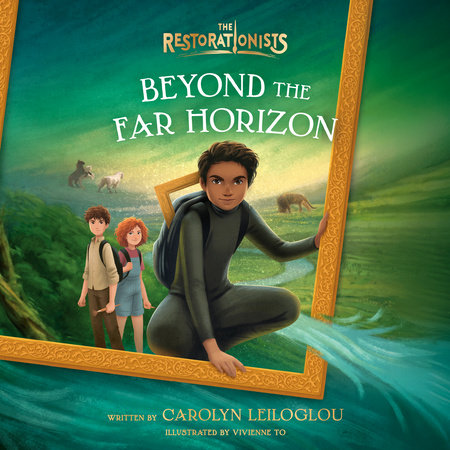 Beyond the Far Horizon by Carolyn Leiloglou