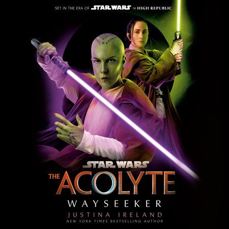 Star Wars: The Acolyte: Wayseeker by Justina Ireland