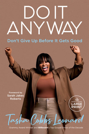 Do It Anyway by Tasha Cobbs Leonard